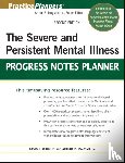 Berghuis, David J. (Life Guidance Services, Jongsma, Arthur E. - The Severe and Persistent Mental Illness Progress Notes Planner