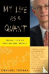 Derman, Emanuel - My Life as a Quant