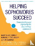 Hunter, Mary Stuart, Tobolowsky, Barbara F., Gardner, John N. (Brevard College), Evenbeck, Scott E. - Helping Sophomores Succeed