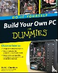 Chambers, ML - Build Your Own PC Do-It-Yourself For Dummies(r)