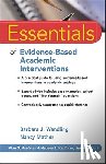 Wendling, Barbara J. (Woodcock-Munoz Foundation), Mather, Nancy (University of Arizona) - Essentials of Evidence-Based Academic Interventions