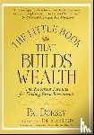 Dorsey, Pat (Director of Stock Analysis) - The Little Book That Builds Wealth