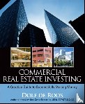 de Roos, Dolf - Commercial Real Estate Investing