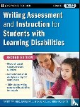 Mather, Nancy (University of Arizona), Wendling, Barbara J., Roberts, Rhia - Writing Assessment and Instruction for Students with Learning Disabilities