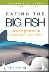 Morgan, Adam (The Challenger Project) - Eating the Big Fish