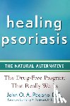 Pagano, John O. a. - Healing Psoriasis: The Natural Alternative
