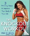 St.John, Mia - The Knockout Workout