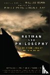  - Batman and Philosophy