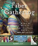 Seiff, Joanne - Fiber Gathering