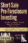 Bent-Twyford, Dwan, Restrepo, Sharon - Short-Sale Pre-Foreclosure Investing