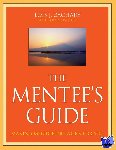 Zachary, Lois J. (Phoenix, Arizona), Fischler, Lory A. - The Mentee's Guide - Making Mentoring Work for You