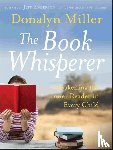 Miller, Donalyn (Trinity Meadows Intermediate School - The Book Whisperer