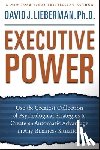 Lieberman, David J. - Executive Power