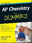 Mikulecky, Peter J., Gilman, Michelle Rose, Brutlag, Kate - AP Chemistry For Dummies