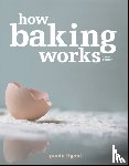 Figoni, Paula I. (Johnson & Wales University - How Baking Works