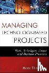 Thamhain, Hans J. (Worcester Polytechnic Institute) - Managing Technology-Based Projects