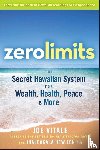 Vitale, Joe (Hypnotic Marketing, Len, Ihaleakala Hew - Zero Limits