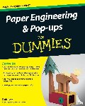 Ives, Rob - Paper Engineering and Pop-ups For Dummies