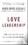 Bryant, John Hope - Love Leadership