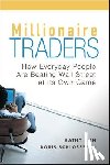 Lien, Kathy, Schlossberg, Boris - Millionaire Traders