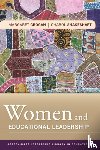 Grogan, Margaret (Claremont Graduate University), Shakeshaft, Charol (Virginia Commonwealth University) - Women and Educational Leadership