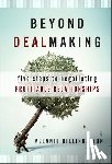 Billings-Yun, Melanie - Beyond Dealmaking