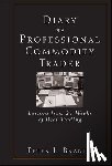 Brandt, Peter L. - Diary of a Professional Commodity Trader