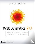 Kaushik, A - Web Analytics 2.0 - The Art of Online Accountability and Science of Customer Centricity