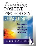 Biswas-Diener, Robert (Meridian Life Coaching - Practicing Positive Psychology Coaching