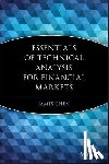 Chen, James - Essentials of Technical Analysis for Financial Markets