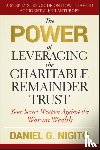Nigito, Daniel - The Power of Leveraging the Charitable Remainder Trust