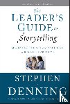 Denning, Stephen (Washington - The Leader's Guide to Storytelling
