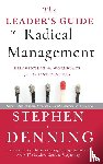 Denning, Stephen - The Leader's Guide to Radical Management
