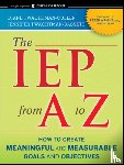 Twachtman-Cullen, Diane, Twachtman-Bassett, Jennifer - The IEP from A to Z