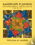 Marsh, William M. (University of Michigan) - Landscape Planning