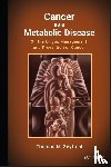 Seyfried, Thomas - Cancer as a Metabolic Disease