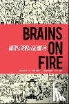Phillips, Robbin, Cordell, Greg, Church, Geno, Jones, Spike - Brains on Fire