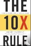 Cardone, Grant - The 10X Rule