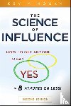 Hogan, Kevin - The Science of Influence