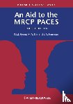 Ryder, Robert E. J. (City Hospital, Mir, M. Afzal (University Hospital of Wales and University of Wales, Freeman, E. Anne (Royal Gwent Hospital - An Aid to the MRCP PACES, Volume 1