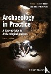  - Archaeology in Practice