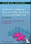 Jasper, Melanie (Department of Health & Social Welfare St), Rosser, Megan, Mooney, Gail - Professional Development, Reflection and Decision-Making in Nursing and Healthcare