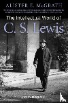 McGrath, Alister E. (King's College London - The Intellectual World of C. S. Lewis