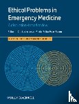  - Ethical Problems in Emergency Medicine