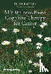 Bartley, Trish (Bangor University - Mindfulness-Based Cognitive Therapy for Cancer