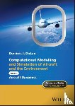Diston, Dominic J. (University of Liverpool - Computational Modelling and Simulation of Aircraft and the Environment, Volume 2