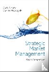 Aaker, David A. (University of California, McLoughlin, Damien (University College Dublin) - Strategic Market Management