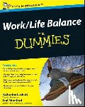 Mumford, Jeni, Lockett, Katherine - Work-Life Balance For Dummies