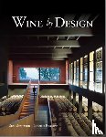 Stanwick, Sean (Architect), Fowlow, Loraine (University of Calgary - Wine by Design