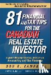 Campbell, Don R. - 81 Financial and Tax Tips for the Canadian Real Estate Investor
